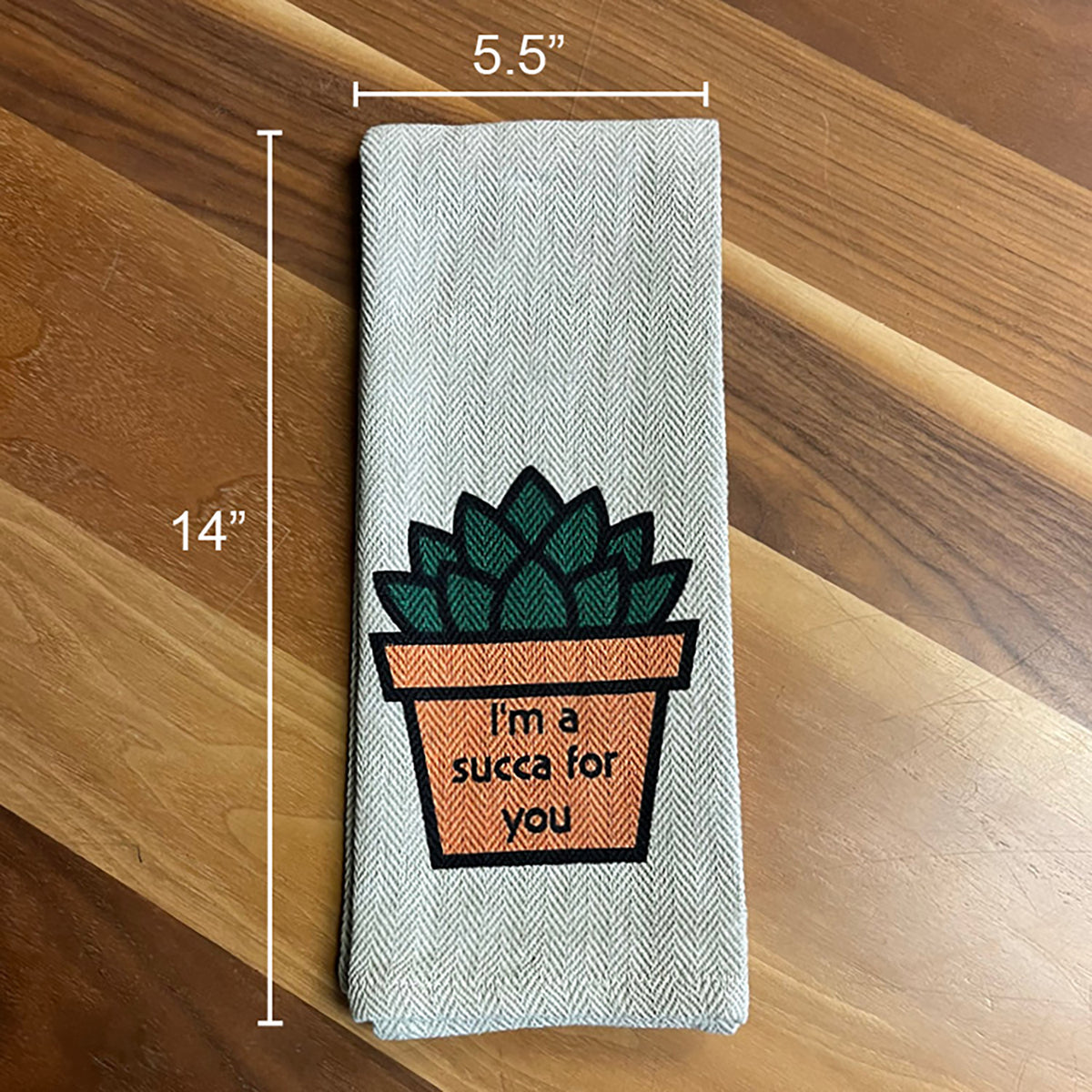 Tea Towel - I&#39;m a Succa for You