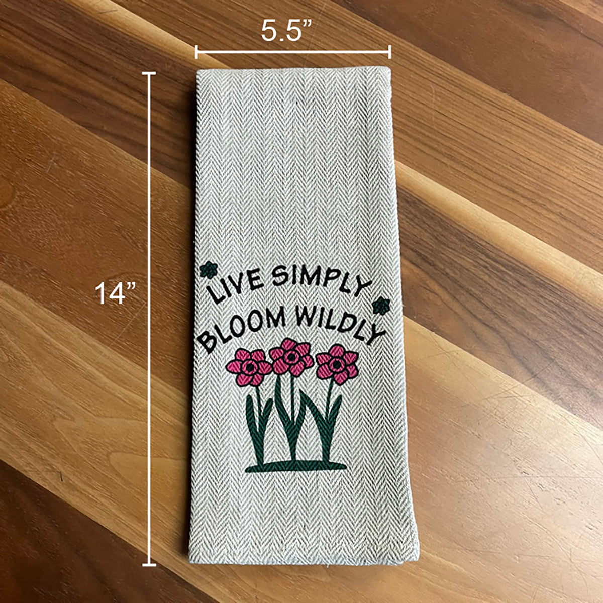 Tea Towel - Live Simply Bloom Wildly
